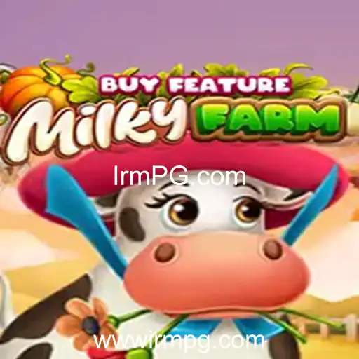Descubra o Fascinante Mundo do Jogo MilkyFarmBuyFeature